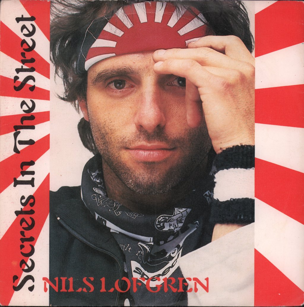 Nils Lofgren - Secrets In The Street - 7 Inch