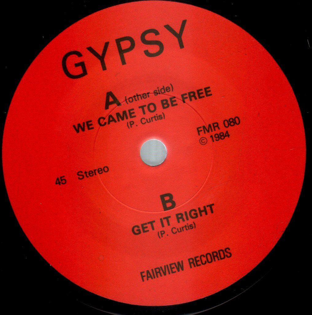 Gypsy (Nwobhm) - We Came To Be Free - 7 Inch