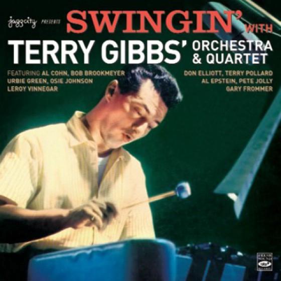 Terry Gibbs Orchestra And Quartet - Swingin' With Terry Gibbs' Orchestra & Quartet - Cd