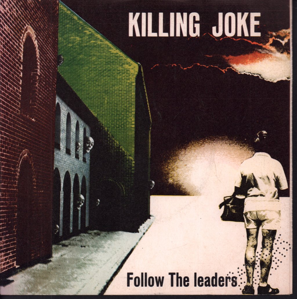 Killing Joke - Follow The Leaders - 7 Inch