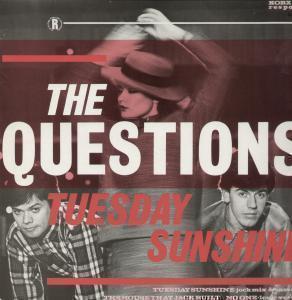 Questions (80'S Group) - Tuesday Sunshine - 12 Inch