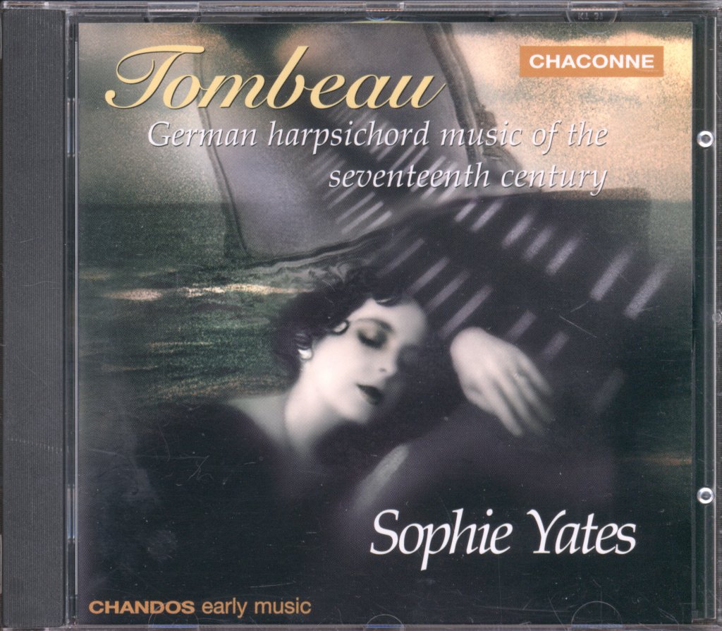 Sophie Yates - Tombeau (German Harpsichord Music Of The 17th Century) - Cd