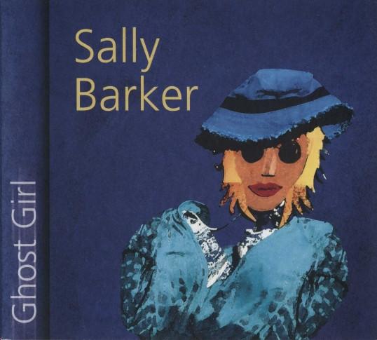Sally Barker - Ghost Girl - Cd