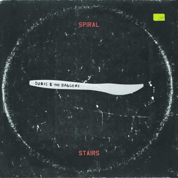 Spiral Stairs - Doris & The Daggers - Lp