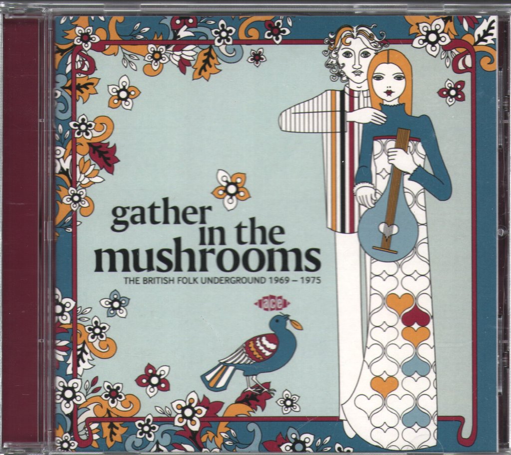 Various Artists - Gather In The Mushrooms (The British Folk Underground 1969-1975) - Cd