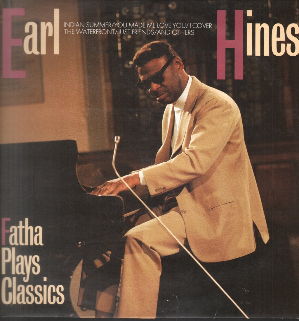 Earl Hines - Fatha Plays Classics - Lp