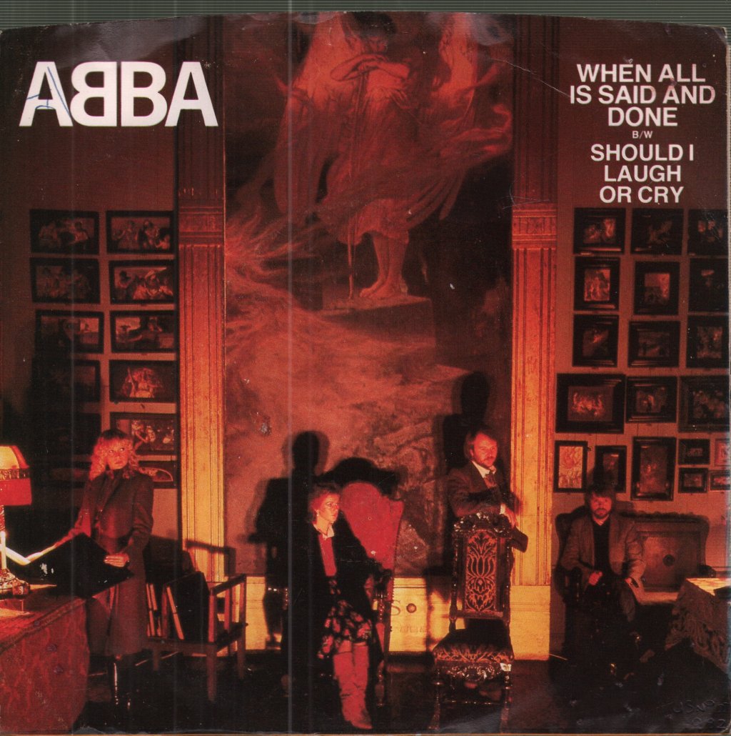 ABBA - When All Is Said And Done B/W Should I Laugh Or Cry - 7 Inch