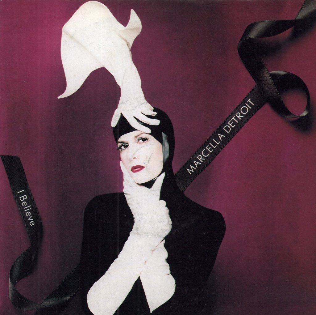 Marcella Detroit - I Believe - 7 Inch