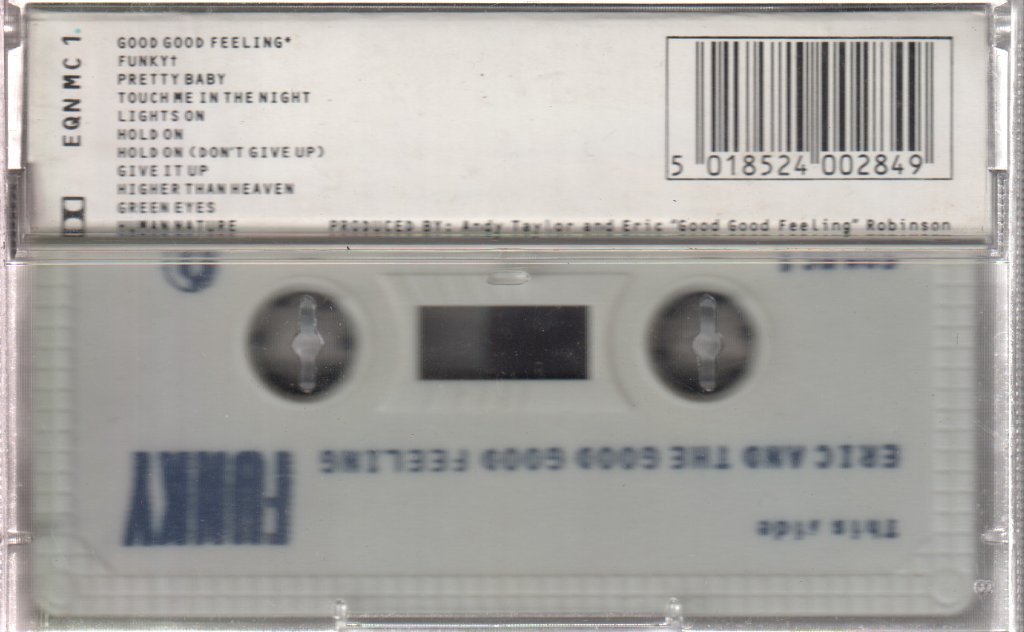 Eric And The Good Good Feeling - Funky - Cassette