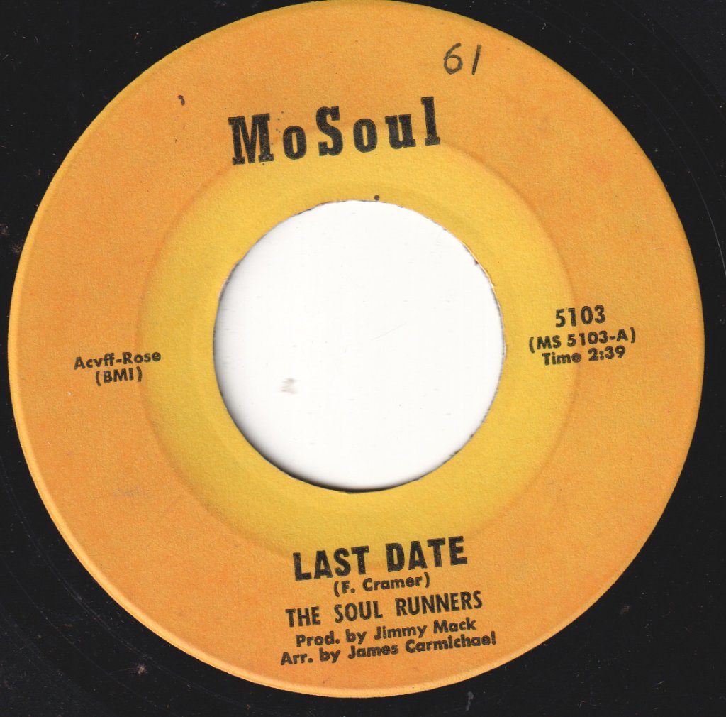 Soul Runners - Last Date - 7 Inch