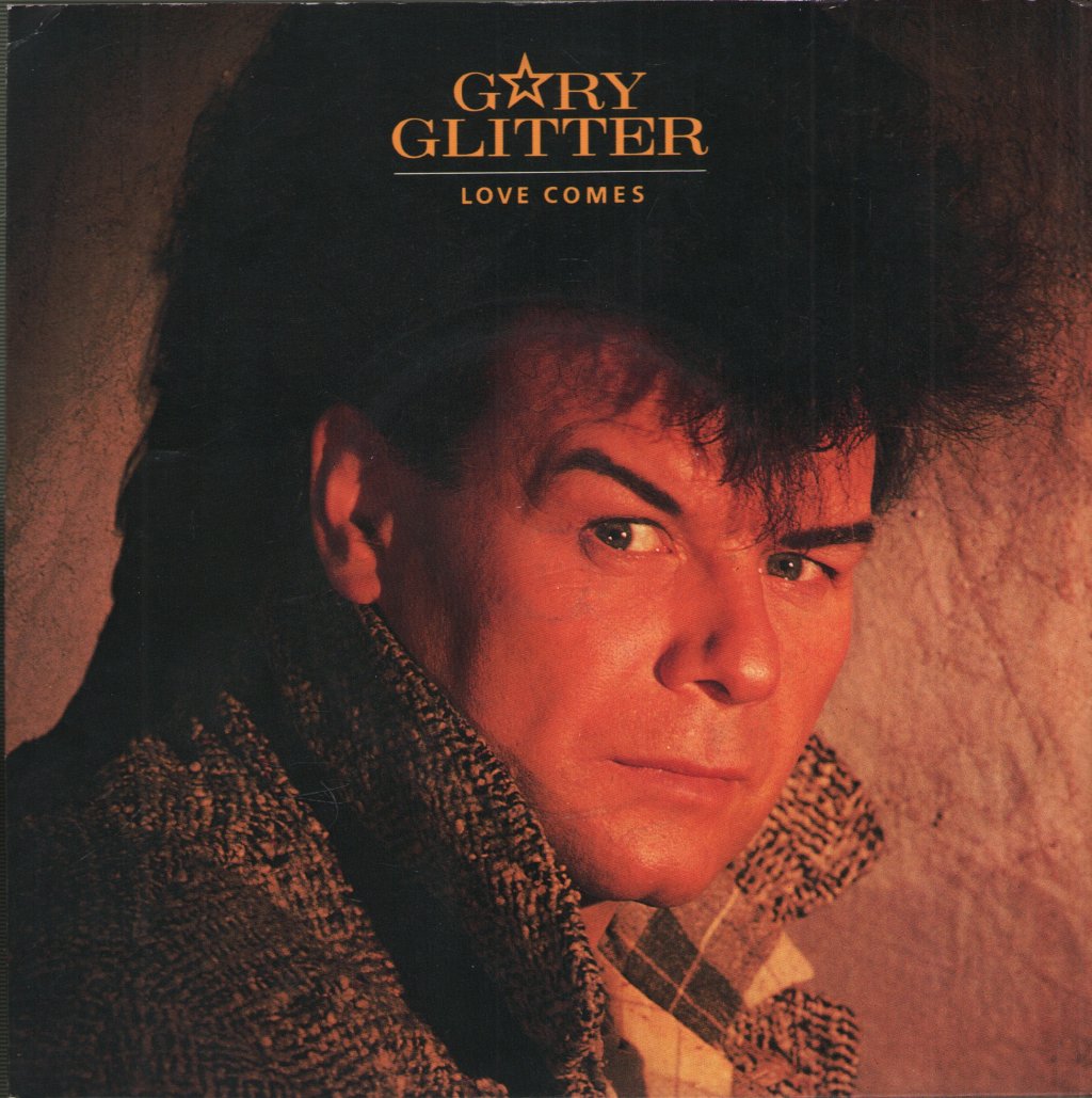 Gary Glitter - Love Comes - 7 Inch