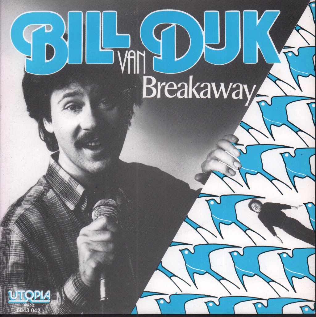 bill van dyke - Breakaway - 7 Inch