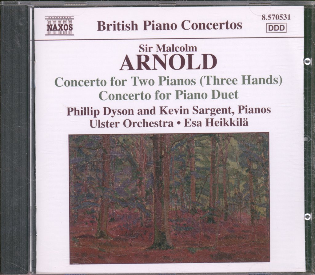 Phillip Dyson, Kevin Sargent, Ulster Orchestra, Esa Heikkilä - Malcolm Arnold - Concerto For Two Pianos (Three Hands) /  Concerto For Piano Duet - Cd