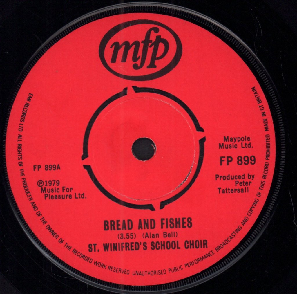 St Winifreds School Choir - Bread And Fishes - 7 Inch