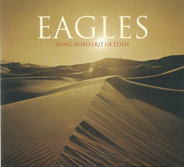 Eagles - Long Road Out Of Eden - Double Cd