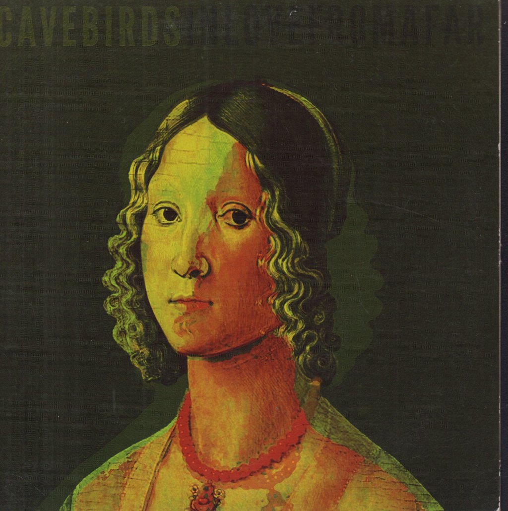 Cave Birds - In Love From Afar - 7 Inch