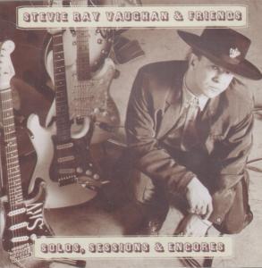 Stevie Ray Vaughan And Friends - Solos Sessions And Encores - Cd