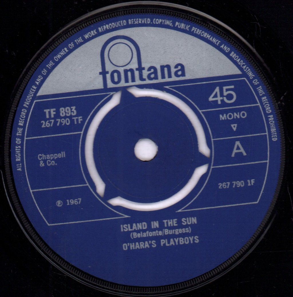 O'hara's Playboys - Island In The Sun - 7 Inch