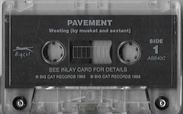 Pavement - Westing (By Musket And Sextant) - Cassette