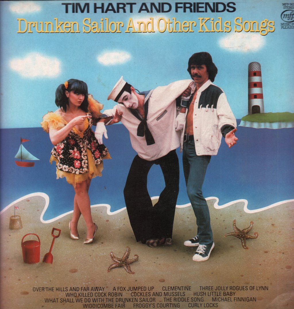 Tim Hart And Friends - Drunken Sailor And Other Kids Songs - Lp