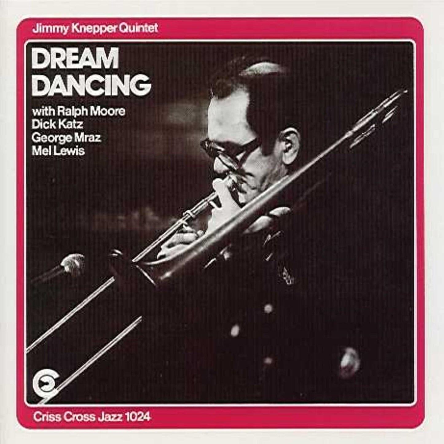 Jimmy Knepper Quintet - Dream Dancing - Cd