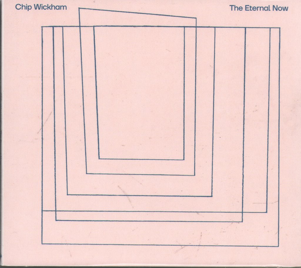 Chip Wickham - Eternal Now - Cd