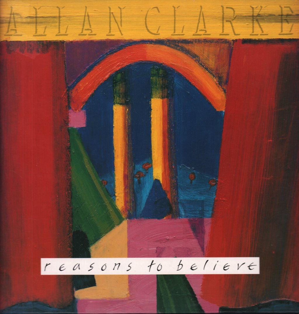 Allan Clarke - Reasons To Believe - Lp