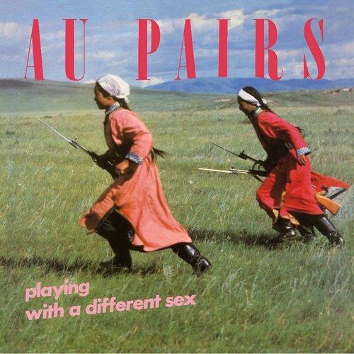 Au Pairs - Playing With A Different Sex - Lp