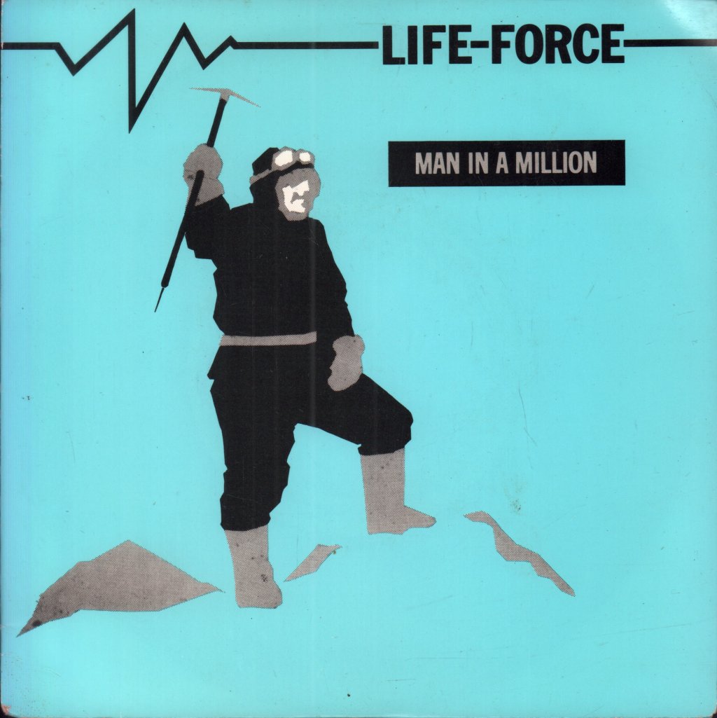 Life Force - Man In A Million - 7 Inch