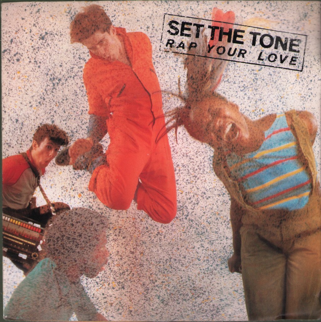 Set The Tone - Rap Your Love - 7 Inch