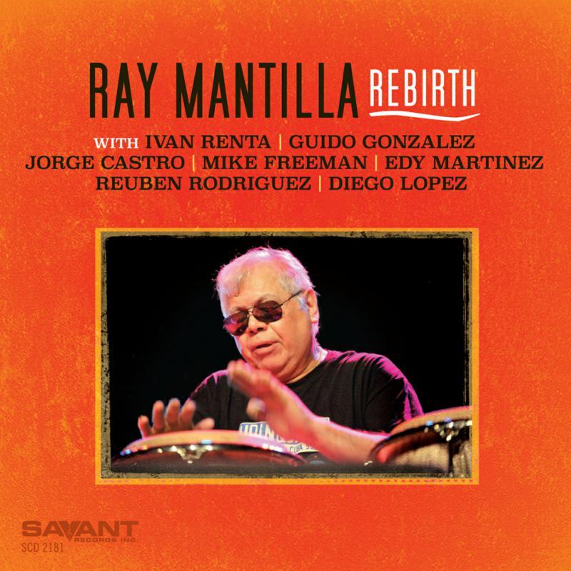 Ray Mantilla - Rebirth - Cd