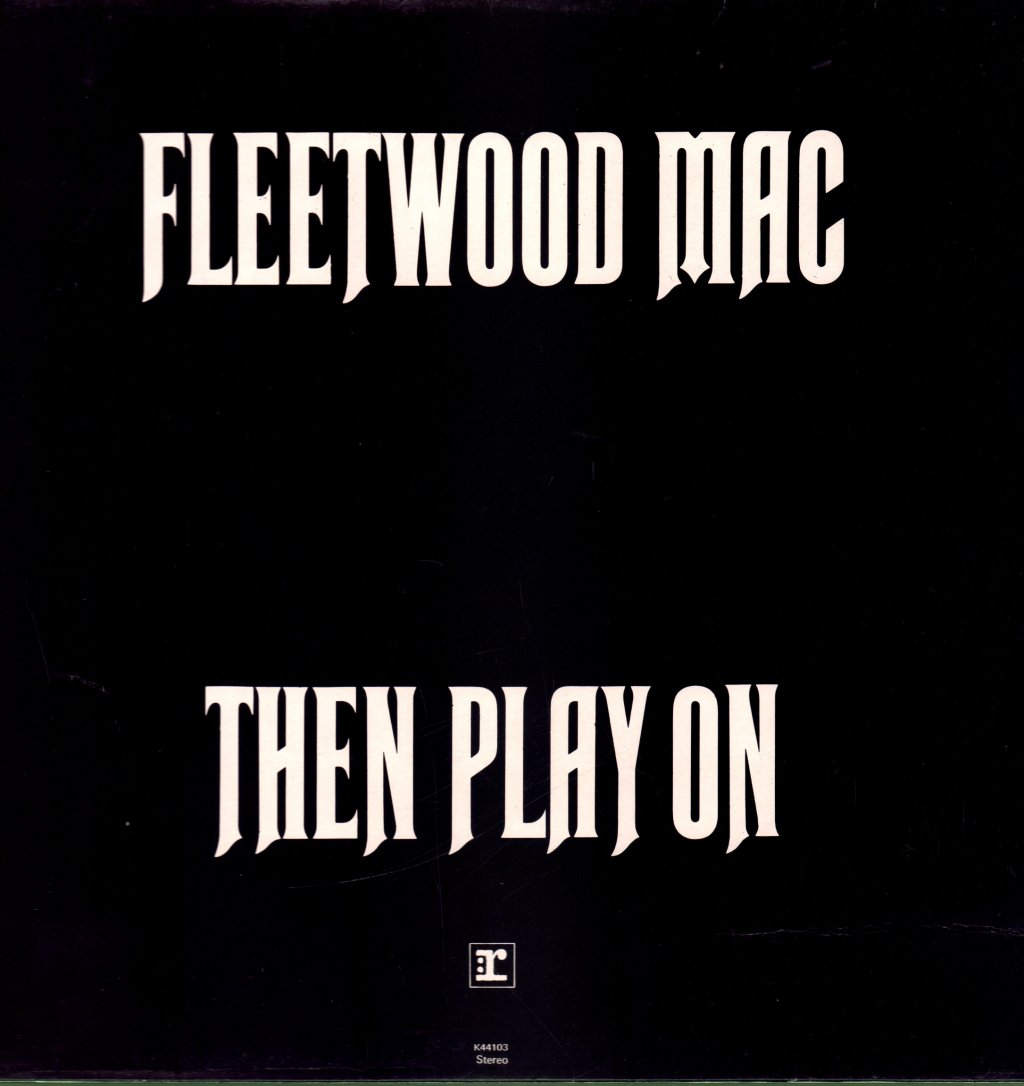 Fleetwood Mac - Then Play On - Lp