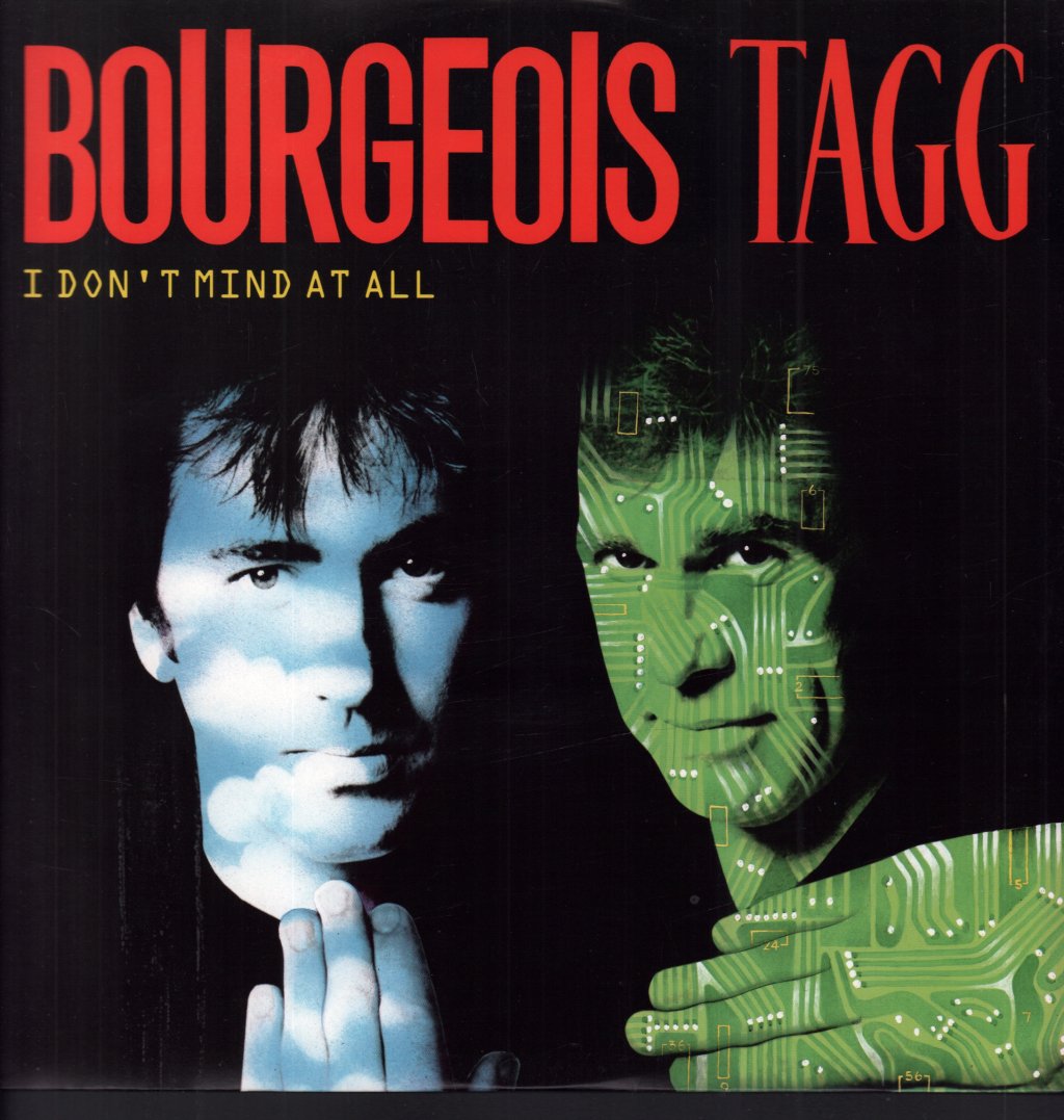 Bourgeois Tagg - I Don't Mind At All - 12 Inch