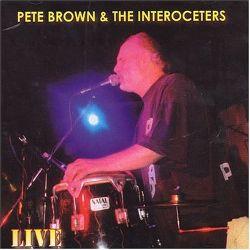 Pete Brown & The Interoceters - Live - Cd