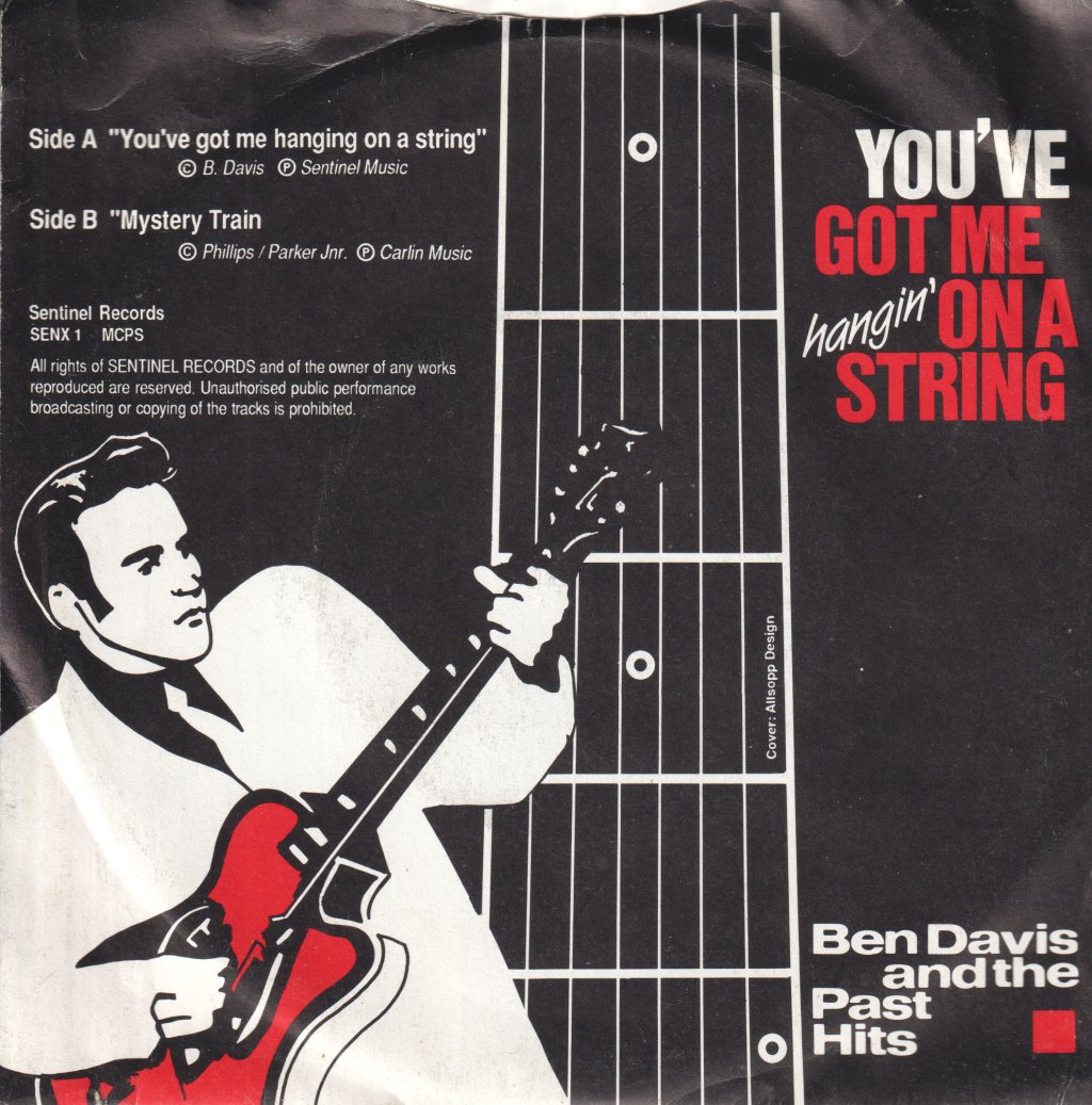 Ben Davis And The Past Hits - You've Got Me Hangin' On A String - 7 Inch