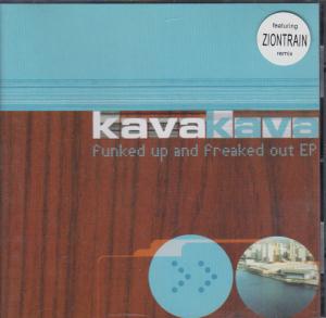 Kavakava - Funked Up And Freaked Out Ep - Cd