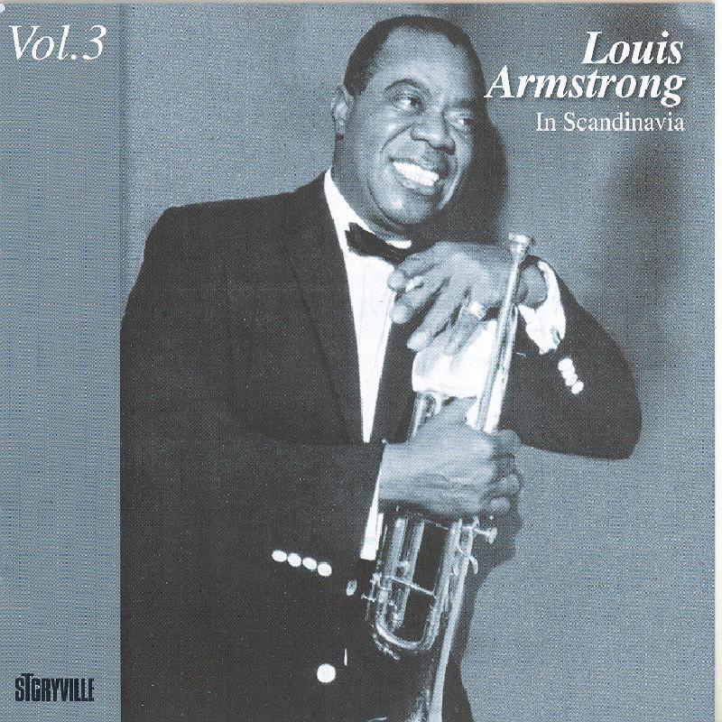 Louis Armstrong And His All Stars - Louis Armstrong and His All Stars-In Scandinavia Volume 3 - Cd