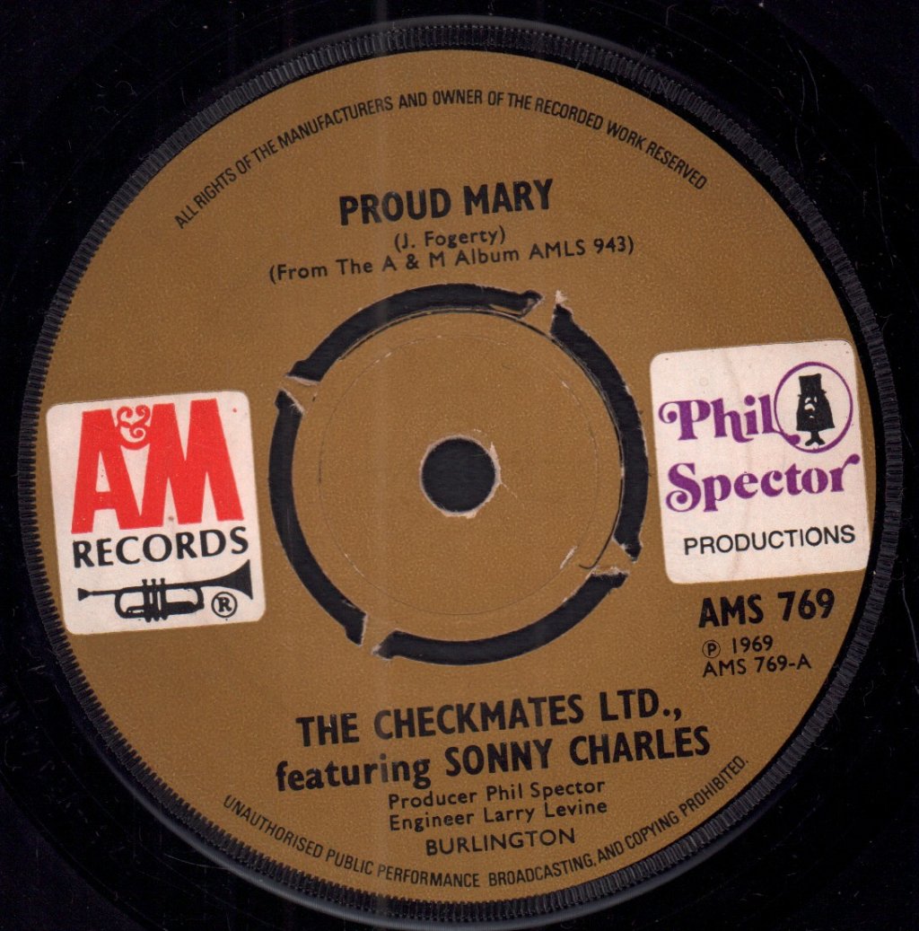 Checkmates Ltd Featuring Sonny Charles - Proud Mary - 7 Inch