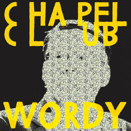 Chapel Club - Wordy - Cdr