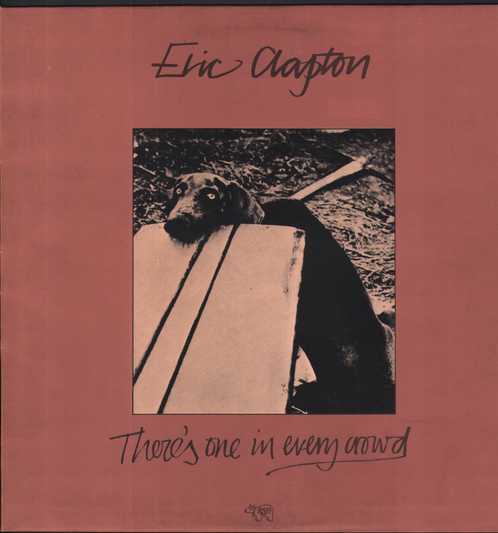 Eric Clapton - There's One In Every Crowd - Lp