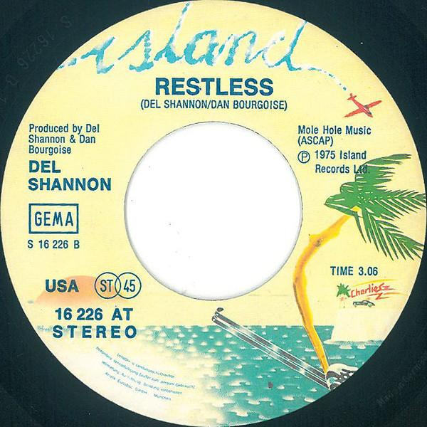 Del Shannon - Tell Her No / Restless - 7 Inch