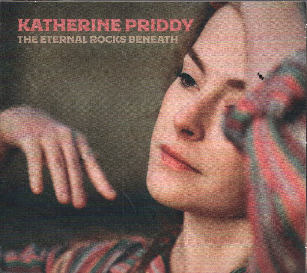 Katherine Priddy - Eternal Rocks Beneath - Cd