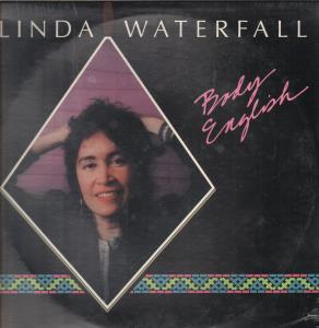 Linda Waterfall - Body English - Lp
