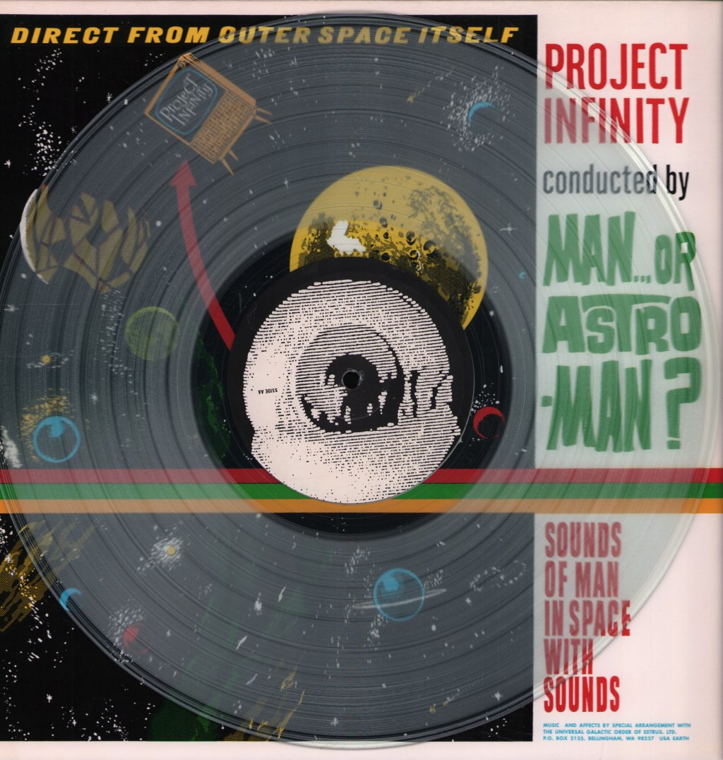 Man Or Astro-Man? - Project Infinity - Lp