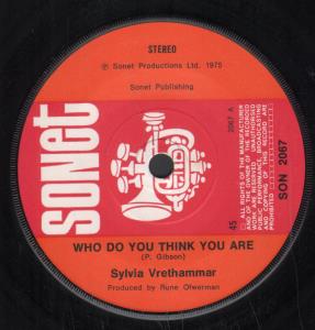 Syliva Vrethammar - Who Do You Think You Are - 7 Inch