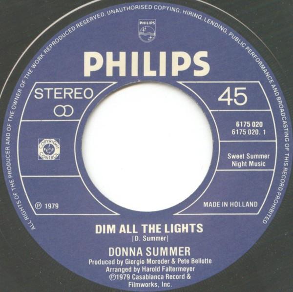 Donna Summer - Dim All The Lights - 7 Inch