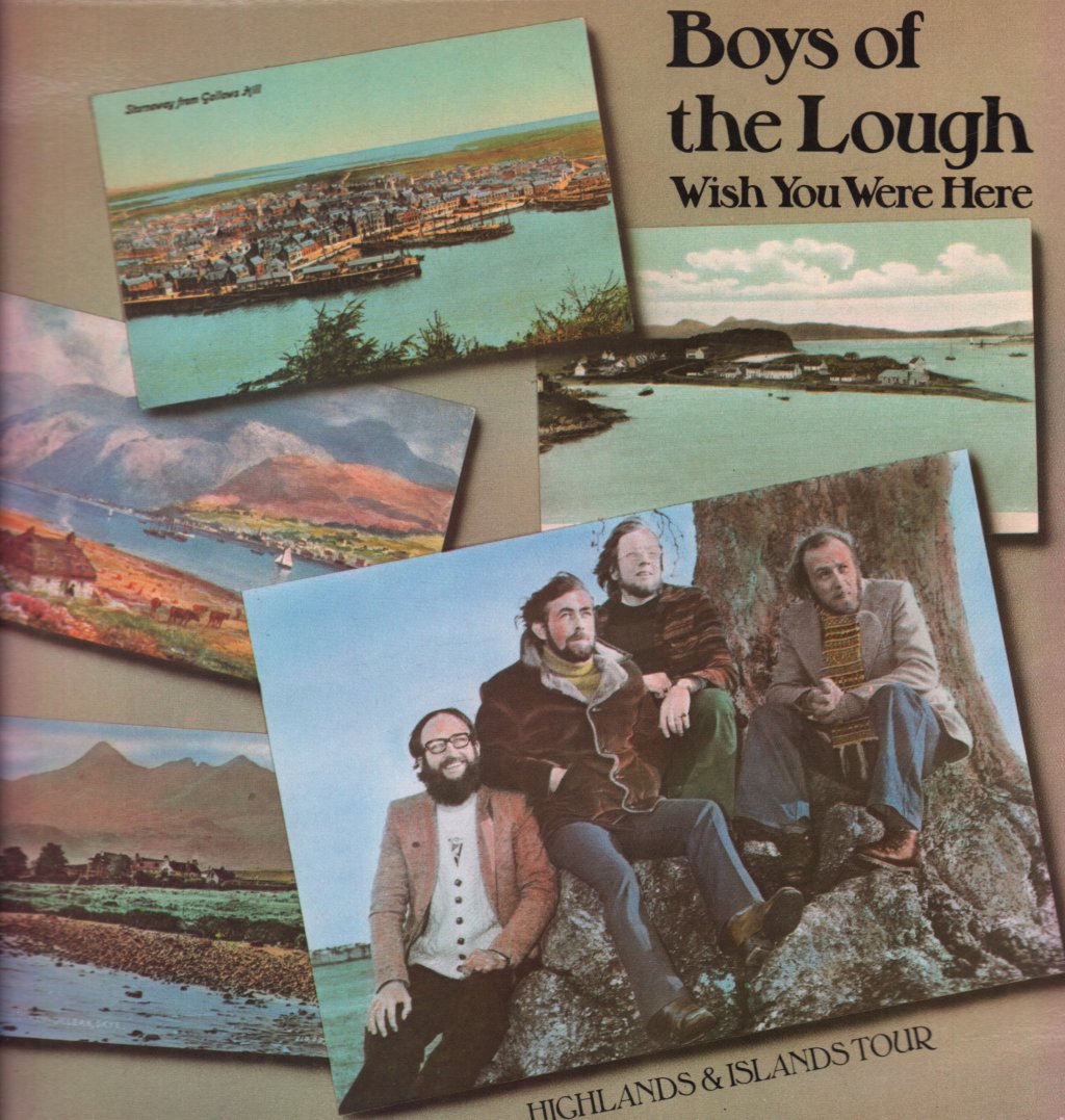 Boys Of The Lough - Wish You Were Here - Lp