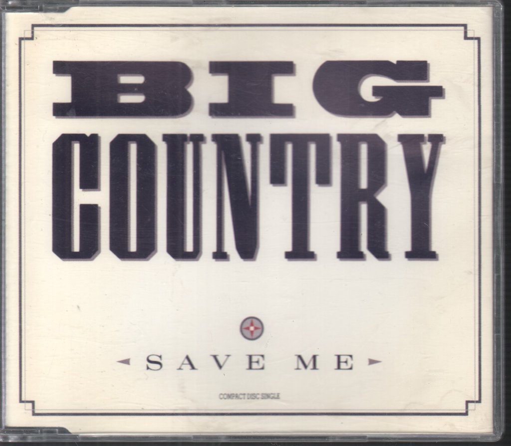Big Country - Save Me - Cd