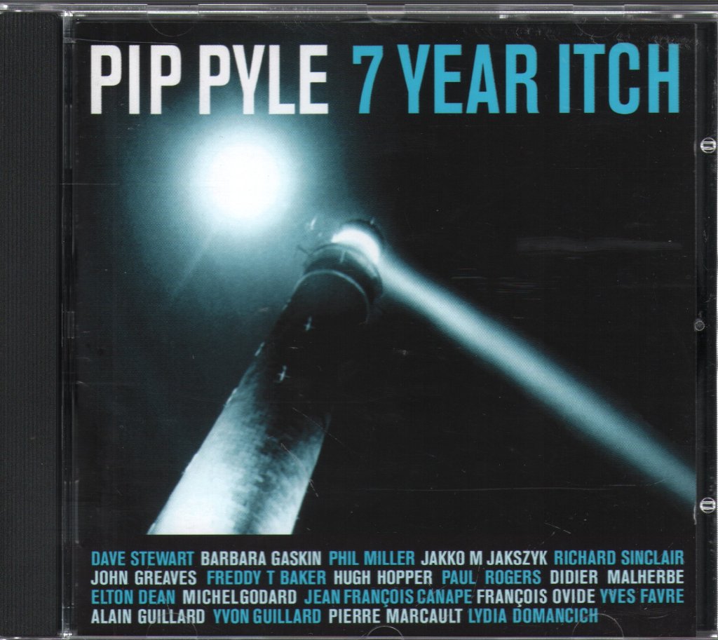 Pip Pyle - 7 Year Itch - Cd