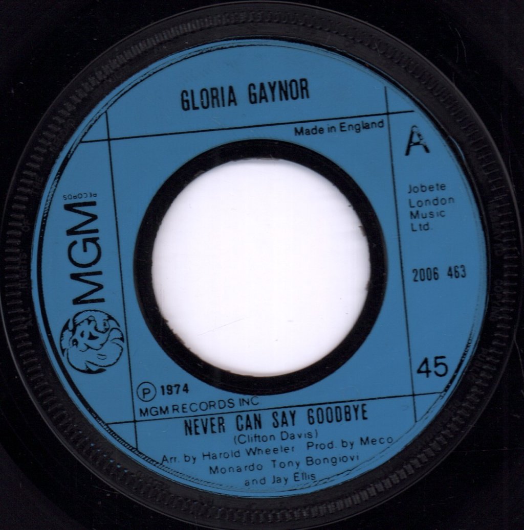 Gloria Gaynor - Never Can Say Goodbye - 7 Inch